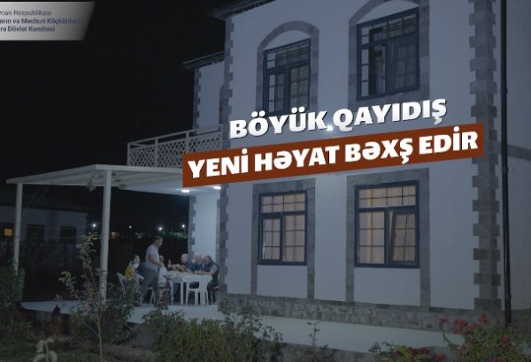 Böyük Qayıdış yeni həyat bəxş edir (VİDEO)