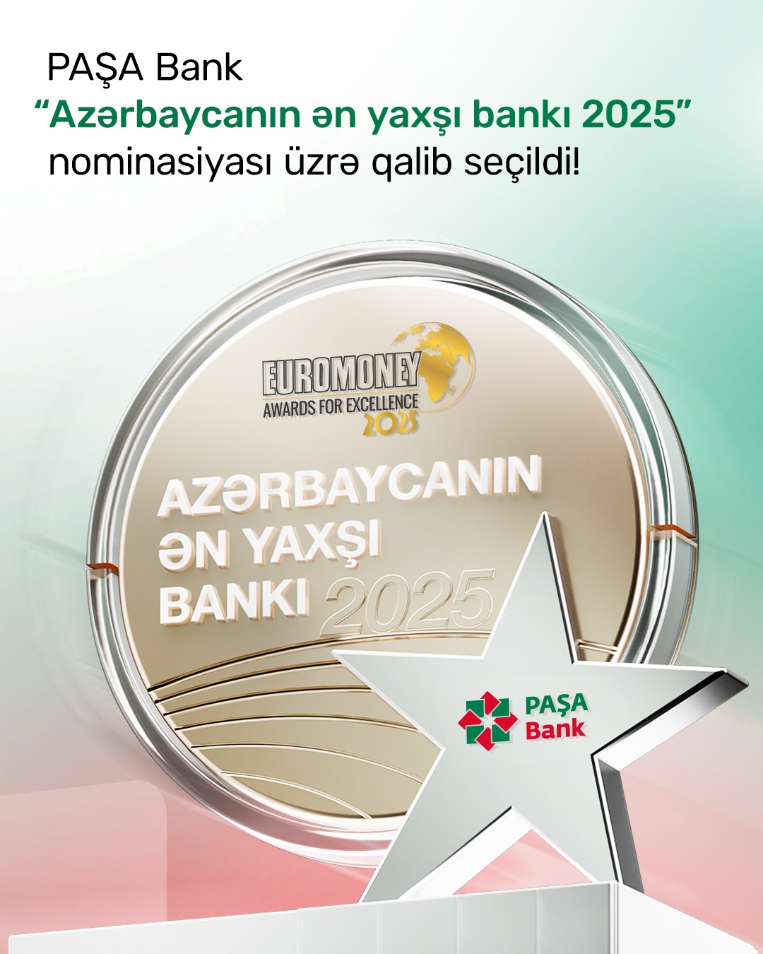 “PAŞA Bank” “Euromoney” beynəlxalq nəşri tərəfindən “Azərbaycanın ən yaxşı bankı 2025” mükafatına layiq görülüb