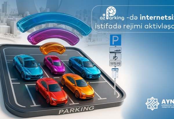 “AzParking” tətbiqində internetsiz istifadə rejimi aktivləşdirilib