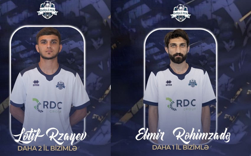 "İmişli" iki futbolçusu ilə yeni müqavilə bağlayıb
