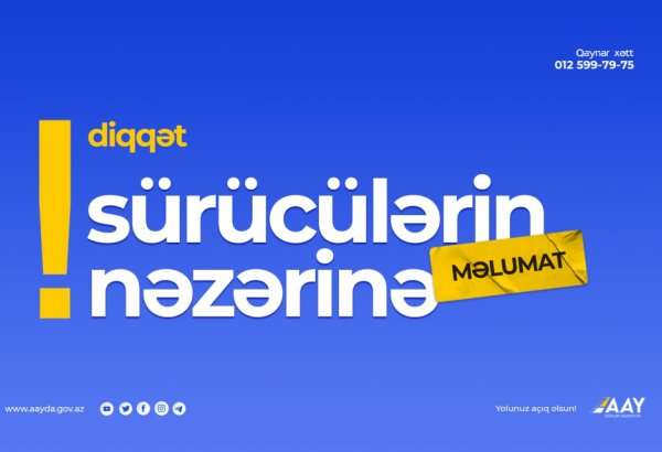 Bu yolda nəqliyyat vasitələrinin hərəkəti qismən məhdudlaşdırılacaq