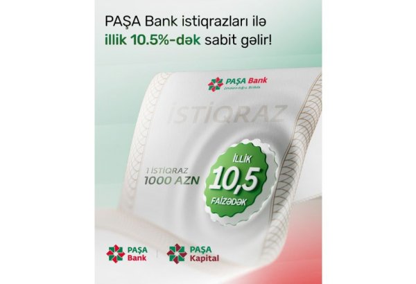 "PAŞA Bank"ın istiqraz emissiyasına abunə yazılışına son 2 gün