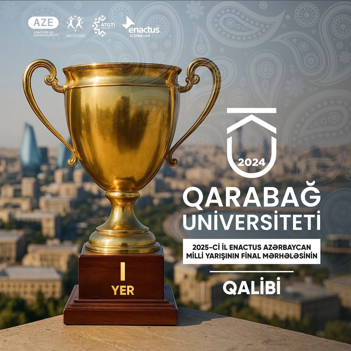 Qarabağ Universiteti Enactus Azərbaycan Milli Yarışının qalibi olub (FOTO)