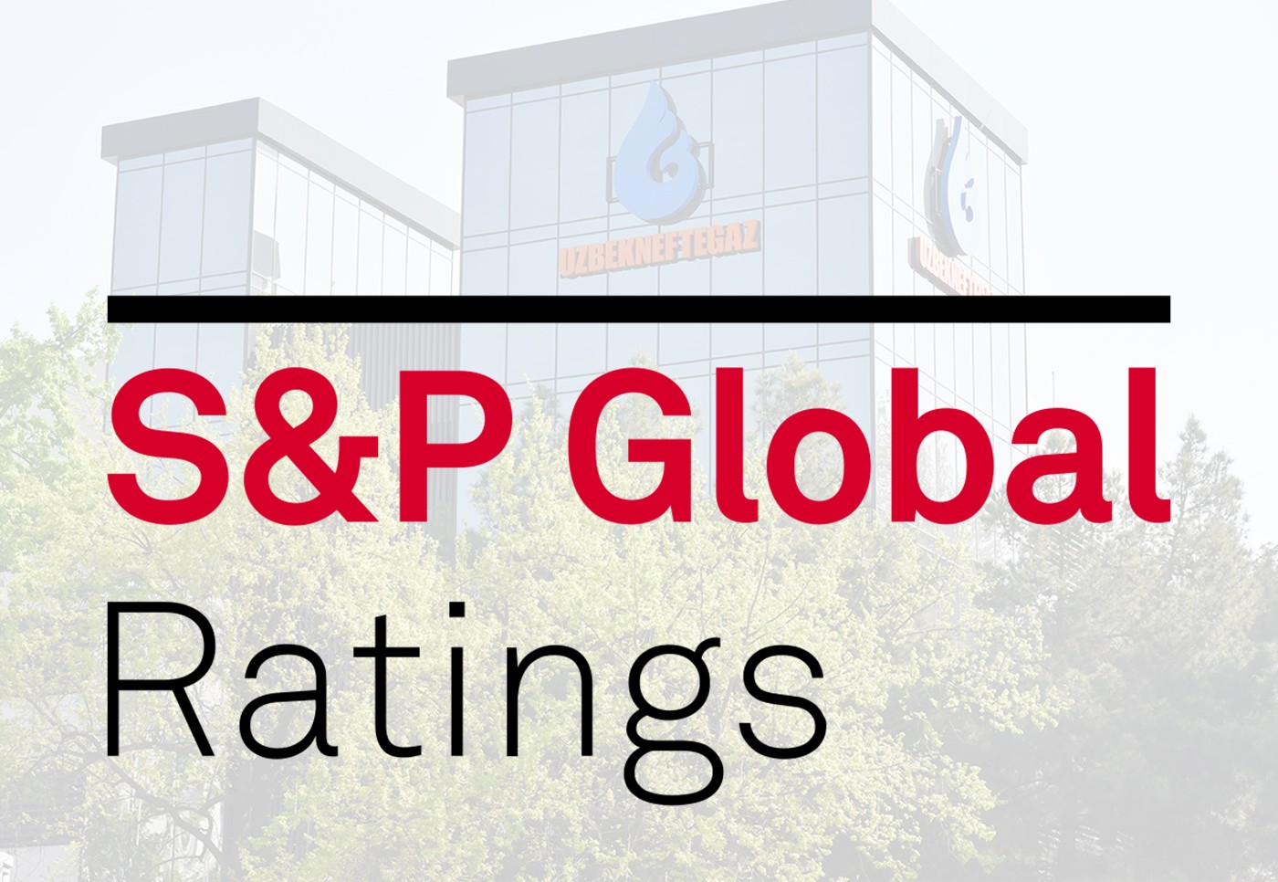“S&P Global Ratings” Azərbaycan Biznes İnkişafı Fondunun kredit reytinqini yüksəldib