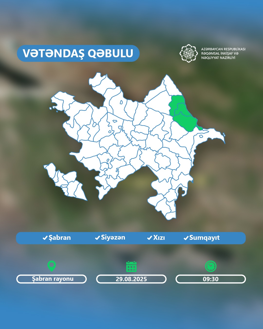 Rəşad Nəbiyev Şabranda vətəndaşları qəbul edəcək