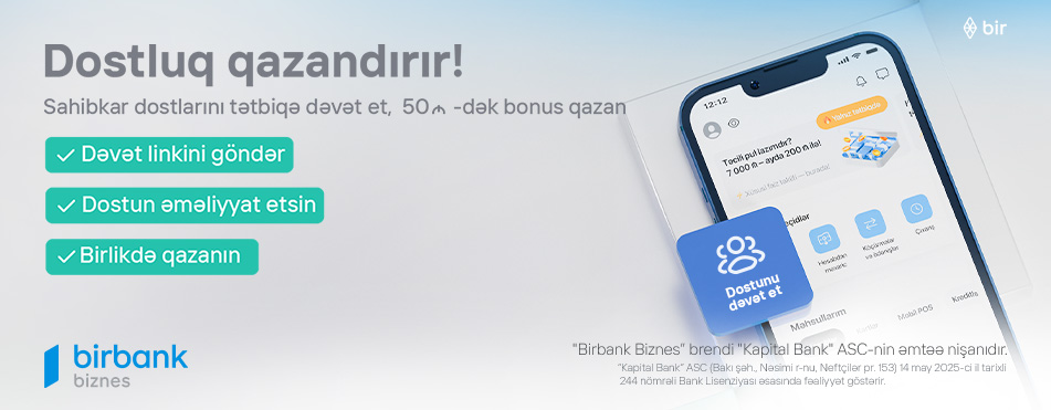 Birbank Biznes-də dostluq qazandırır