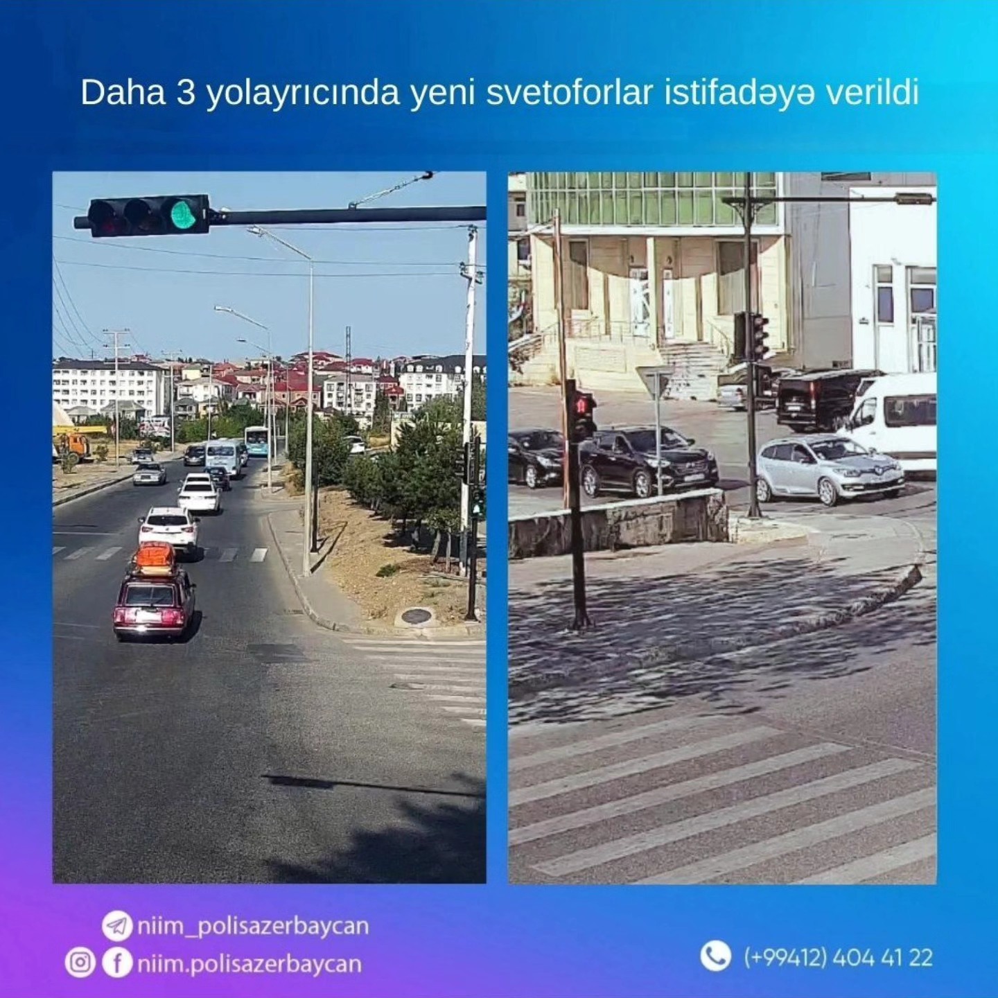 Daha 3 yolayrıcında yeni svetoforlar istifadəyə verilib