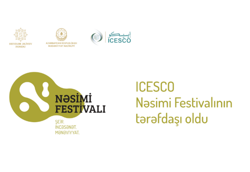 ICESCO Nəsimi Festivalının tərəfdaşı oldu!