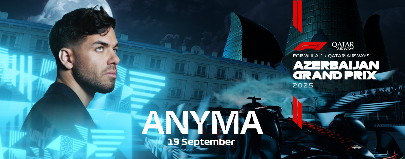 Anyma, Martin Garrix və Glass Animals Bakı səhnəsində – Formula 1 Qatar Airways Azərbaycan Qran Prisi 2025-də möhtəşəm konsertlər!