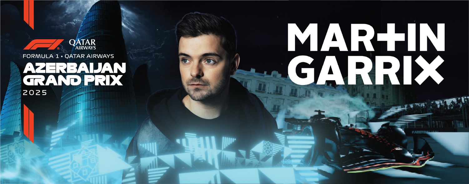 Anyma, Martin Garrix və Glass Animals Bakı səhnəsində – Formula 1 Qatar Airways Azərbaycan Qran Prisi 2025-də möhtəşəm konsertlər!