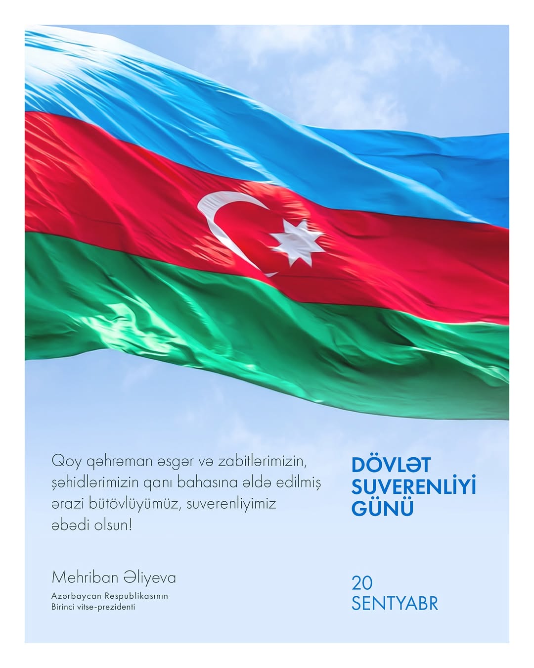 Birinci vitse-prezident Mehriban Əliyeva 20 sentyabr - Azərbaycanın Dövlət Suverenliyi Günü ilə bağlı paylaşım edib (FOTO)