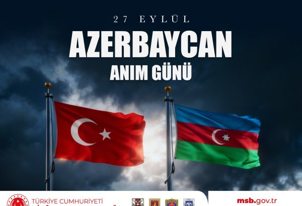 Türkiyə Müdafiə Nazirliyi 27 sentyabr - Anım Günü ilə bağlı paylaşım edib