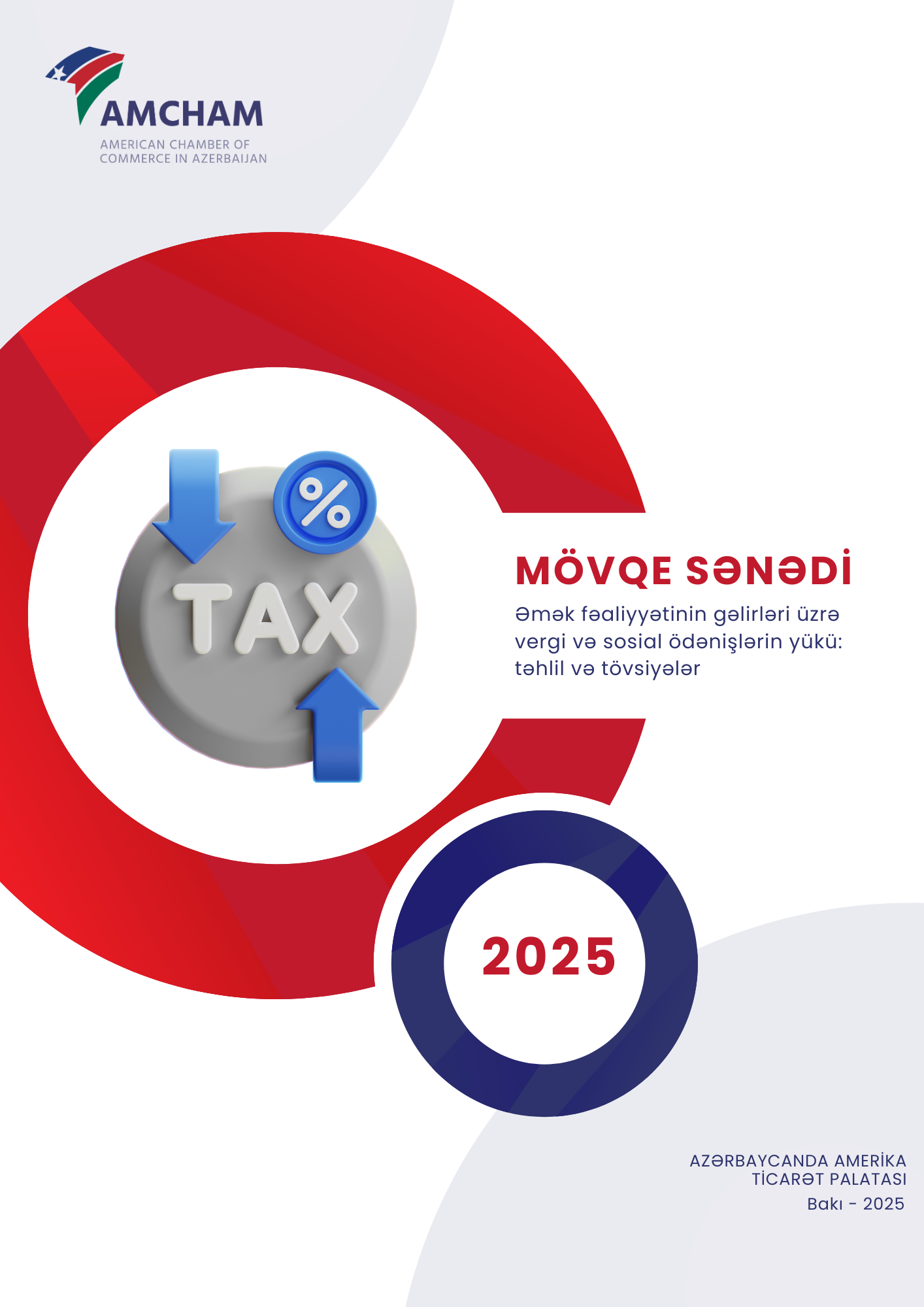 AmCham Azərbaycan fiziki şəxslərin gəlir vergisi üzrə güzəştlərinin gözlənilən qüvvədən düşməsi ilə bağlı “Mövqe Sənədi” hazırlayıb