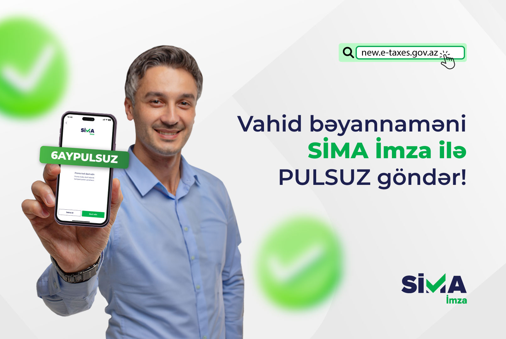 Vahid vergi bəyannaməsinin “SİMA İmza” ilə təqdim edilməsi mümkün oldu