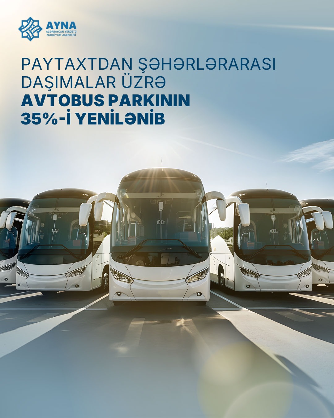 Paytaxtdan şəhərlərarası daşımalar üzrə avtobus parkının 35%-i yenilənib