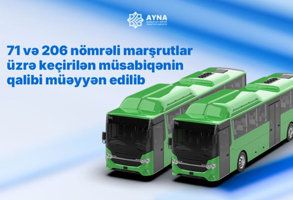 Bu avtobus marşrutları üzrə müsabiqələrin qalibi müəyyən edilib
