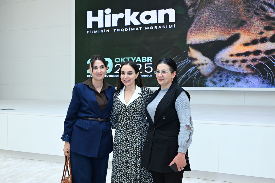 Leyla Əliyeva “Hirkan” sənədli filminin təqdimatında iştirak edib (FOTO)