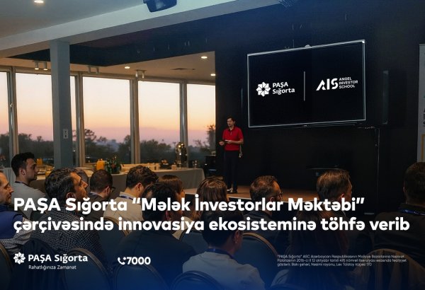 “PAŞA Sığorta” startap ekosisteminin inkişafına dəstək göstərdi