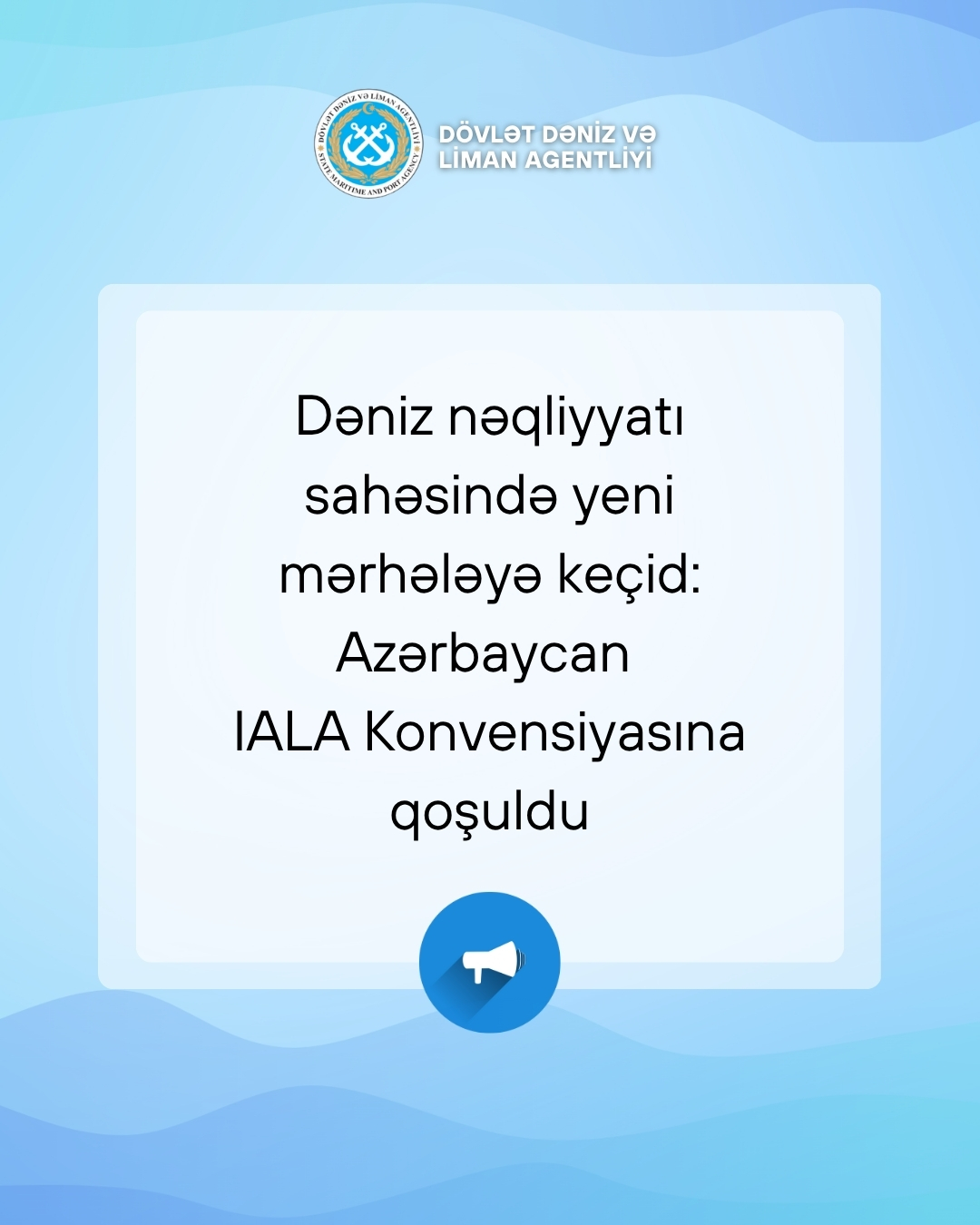 Dəniz nəqliyyatı sahəsində yeni mərhələyə keçid: Azərbaycan IALA Konvensiyasına qoşuldu (FOTO)