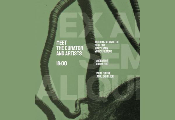 YARAT Müasir İncəsənət Mərkəzində “Ex Africa semper aliquid novi” adlı qrup sərgisinin açılışı keçiriləcək (FOTO)