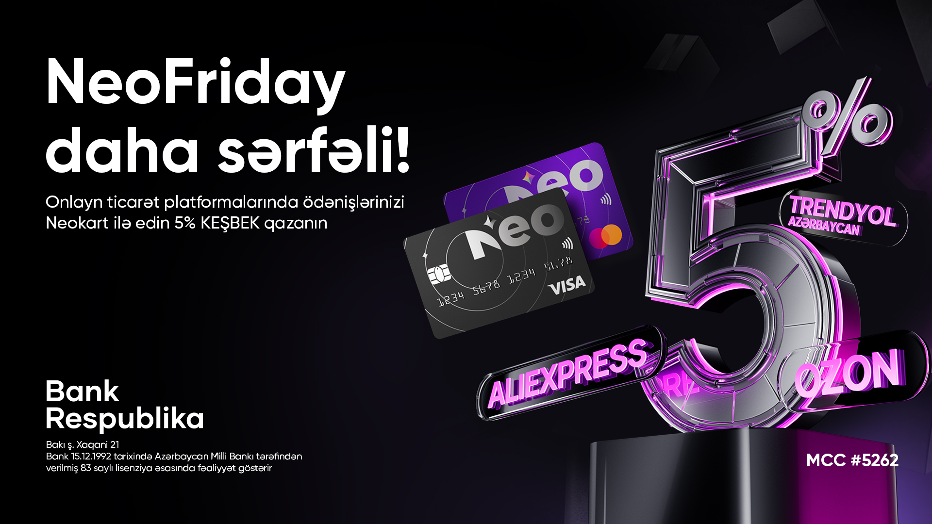 Neokart sahibləri "Black Friday"də 5% keşbek qazanacaq!