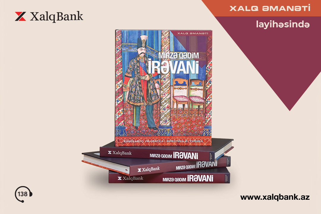 Mirzə Qədim İrəvani “Xalq Əmanəti” layihəsinin 26-cı nəşrində (FOTO)