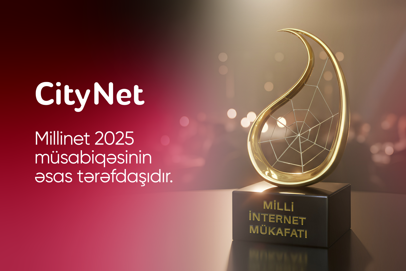 “CityNet” “MilliNet 2025” müsabiqəsinin əsas tərəfdaşıdır