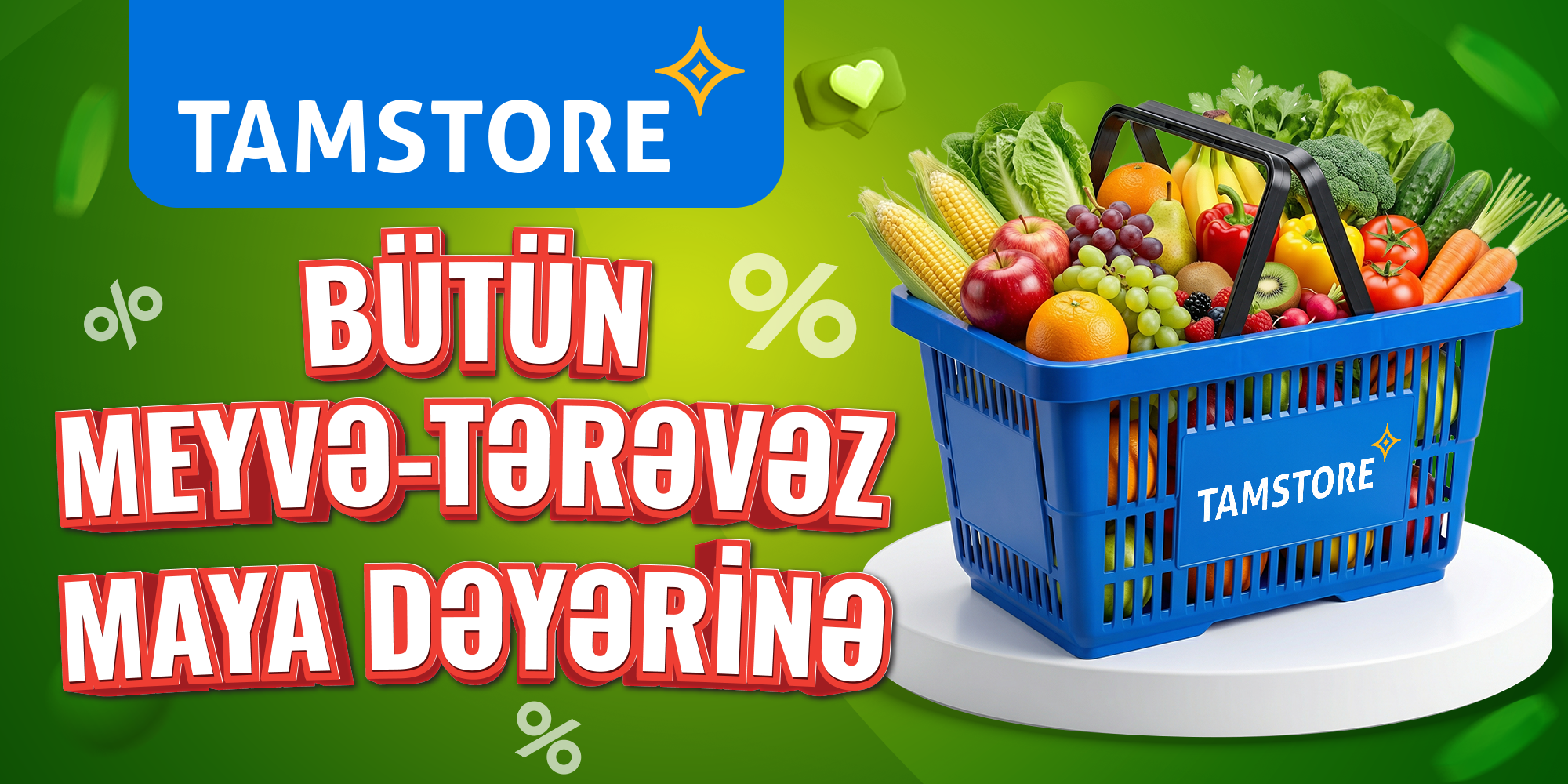 "Tamstore" meyvə və tərəvəzi maya dəyərinə satacaq