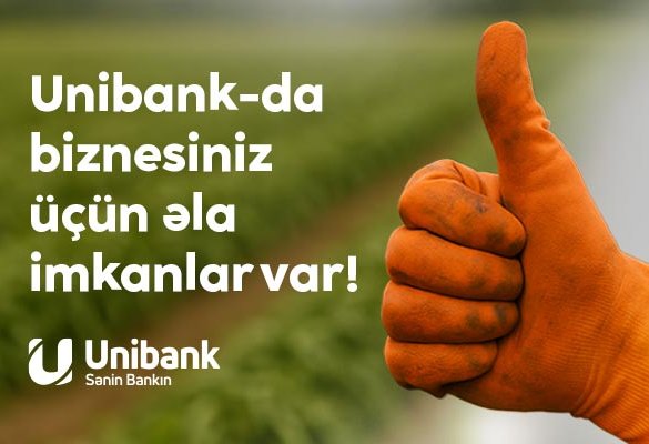 Yeni ilə daha böyük bizneslə daxil olun: Unibank kampaniyanın müddətini uzatdı