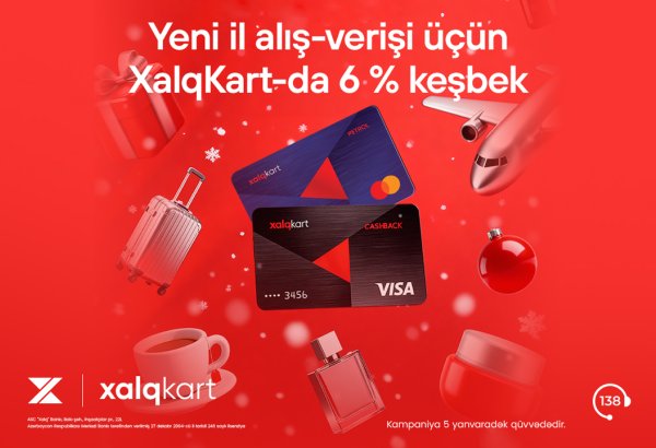 “XalqKart”da Yeni ilə özəl 6% keşbek