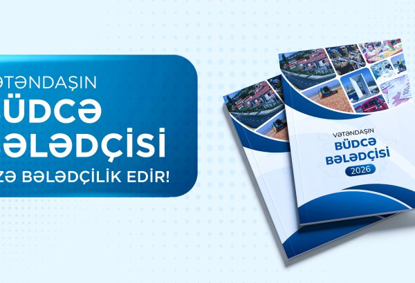 “Vətəndaşın büdcə bələdçisi” hazırlanıb
