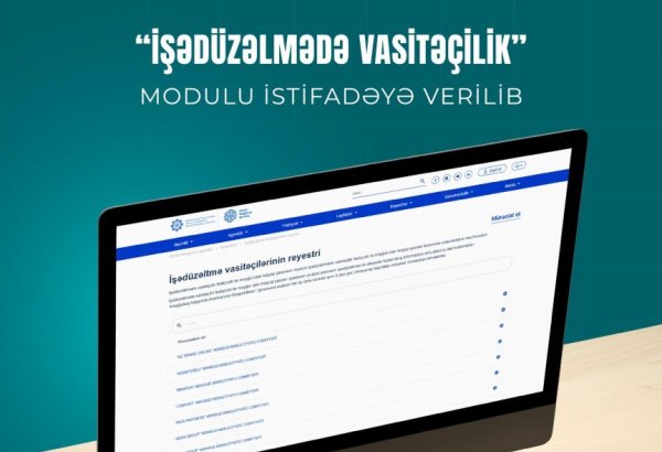 İşədüzəlmə vasitəçiləri üçün elektron reyestr istifadəyə verildi
