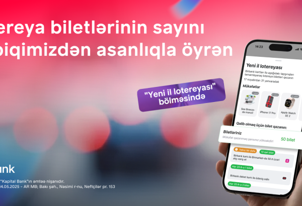 Yeni il lotereyası davam edir: 3 000 000-a yaxın Birbanklı mənzil qazanmaq şansına sahibdir