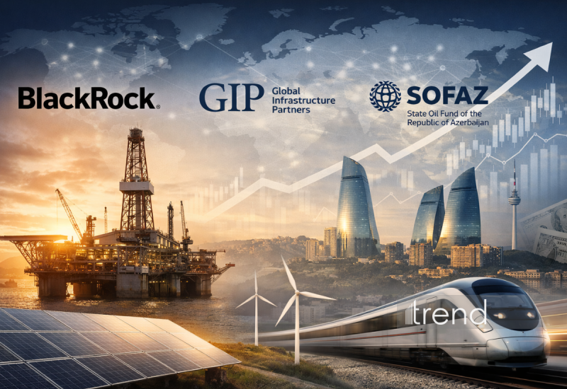 Azərbaycan qlobal infrastruktur platformasında: ARDNF–BlackRock–GIP əməkdaşlığının strateji konturları