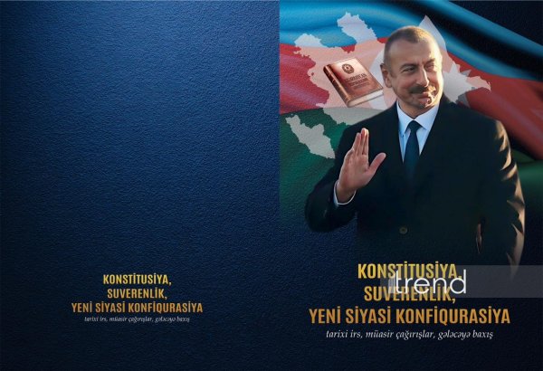 Naxçıvanda konstitusiya və suverenlik irsi ilə bağlı kitab nəşr edildi