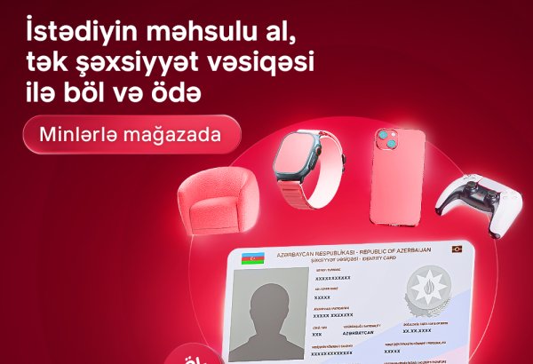 Birbank-ın “Böl-ödə” krediti ilə alış-veriş imkanlarınızı genişləndirin