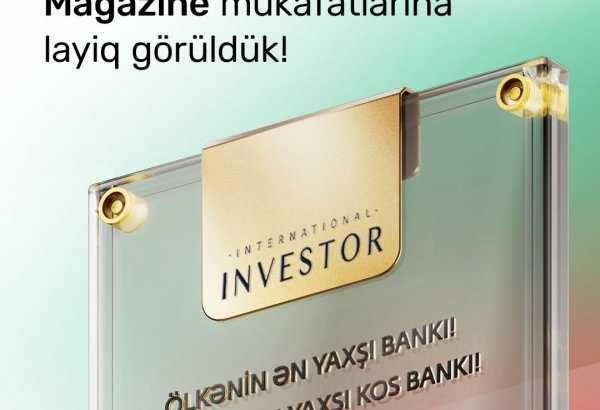 PAŞA Bank iki nüfuzlu beynəlxalq mükafata layiq görülüb