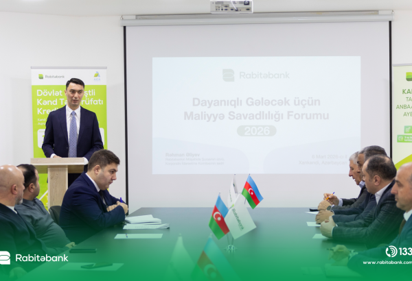 "Rabitəbank" Xankəndidə “Dayanıqlı Gələcək üçün Maliyyə Savadlılığı Forumu” təşkil edib (FOTO)