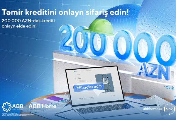 ABB-dən 200 000 manata qədər təmir krediti