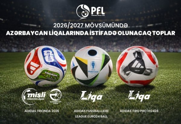 Azərbaycanda 2026/27 mövsümündə istifadə olunacaq toplar müəyyənləşib