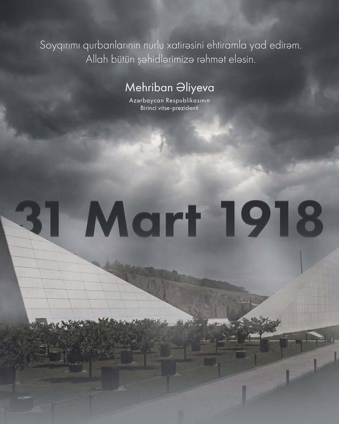 Birinci-vitse prezident Mehriban Əliyeva 31 Mart – Azərbaycanlıların Soyqırımı Günü ilə bağlı paylaşım edib (FOTO)