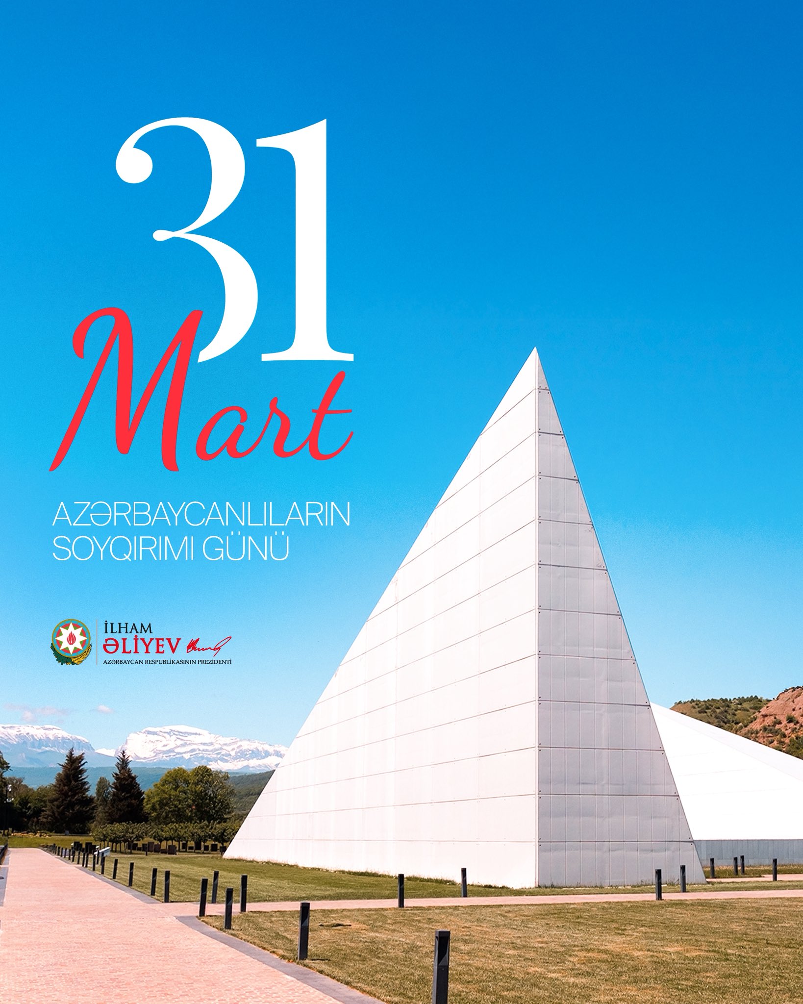 Prezident İlham Əliyev 31 Mart – Azərbaycanlıların Soyqırımı Günü ilə bağlı paylaşım edib (FOTO)