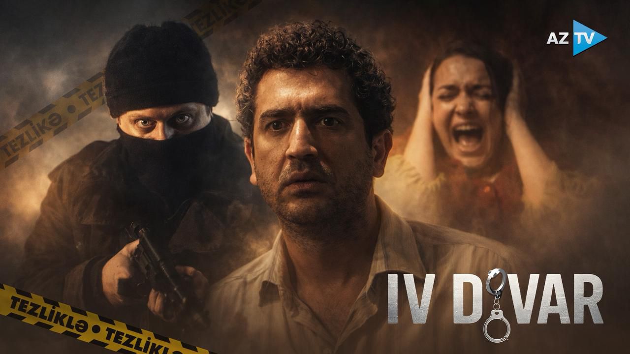 “IV DİVAR” – TEZLİKLƏ AZTV-DƏ! - VİDEO