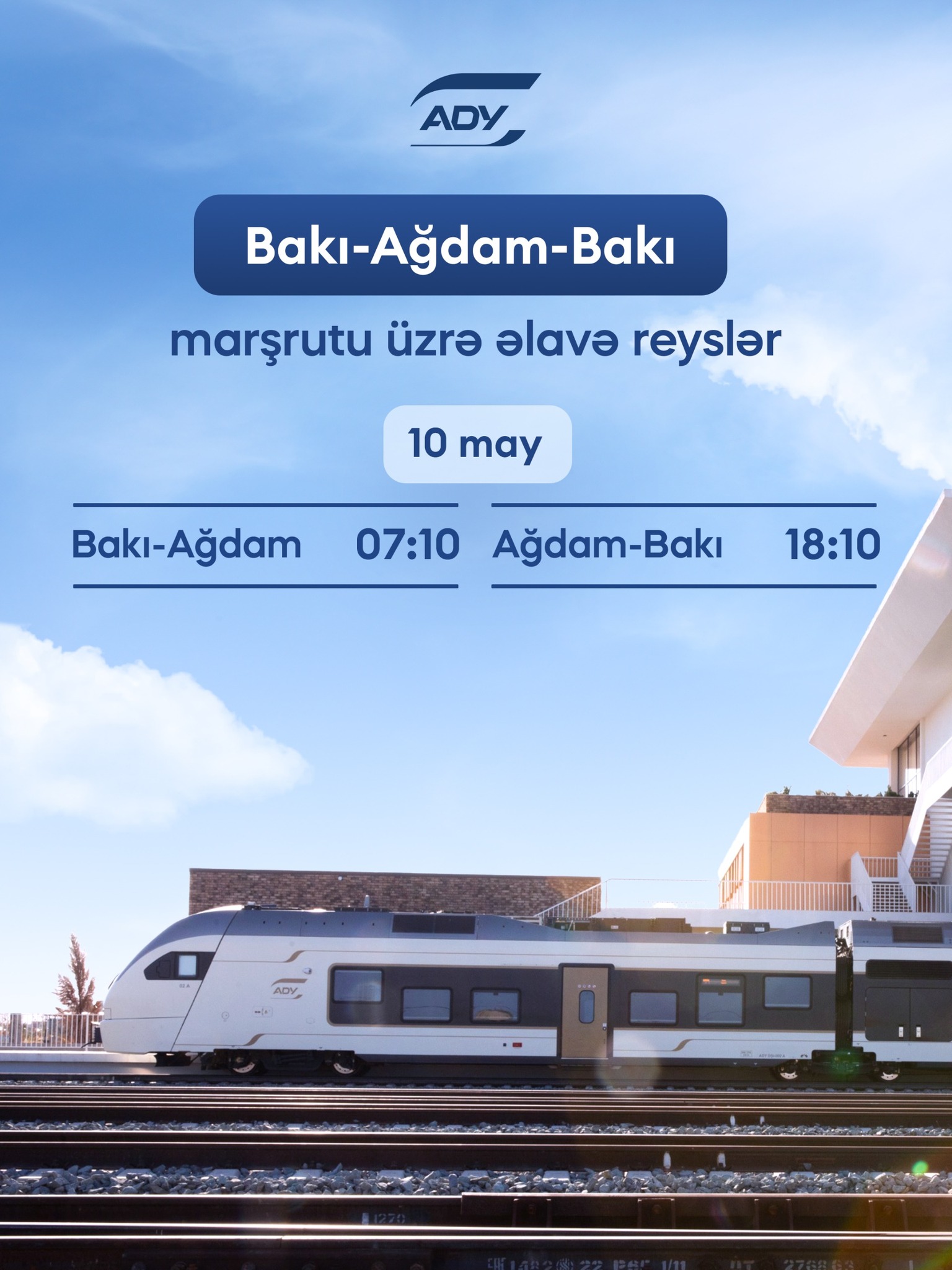 Bakı-Ağdam-Bakı marşrutu üzrə əlavə qatar reysləri təyin edilib (FOTO)