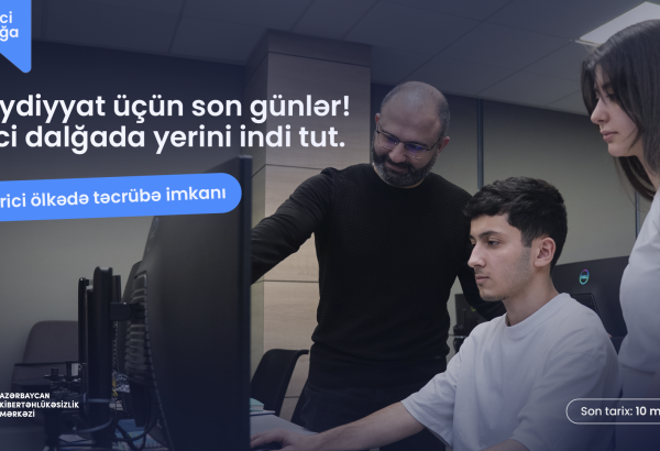 Azərbaycan Kibertəhlükəsizlik Mərkəzinə qeydiyyat üçün son 5 gün!