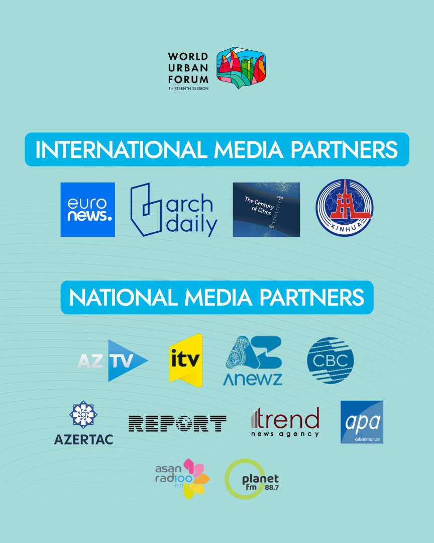 WUF13 tədbirinin media tərəfdaşları elan edilib (FOTO)