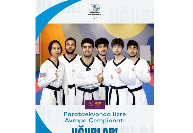 Azərbaycanın parataekvondo millisi Avropa çempionatında iştirak edəcək