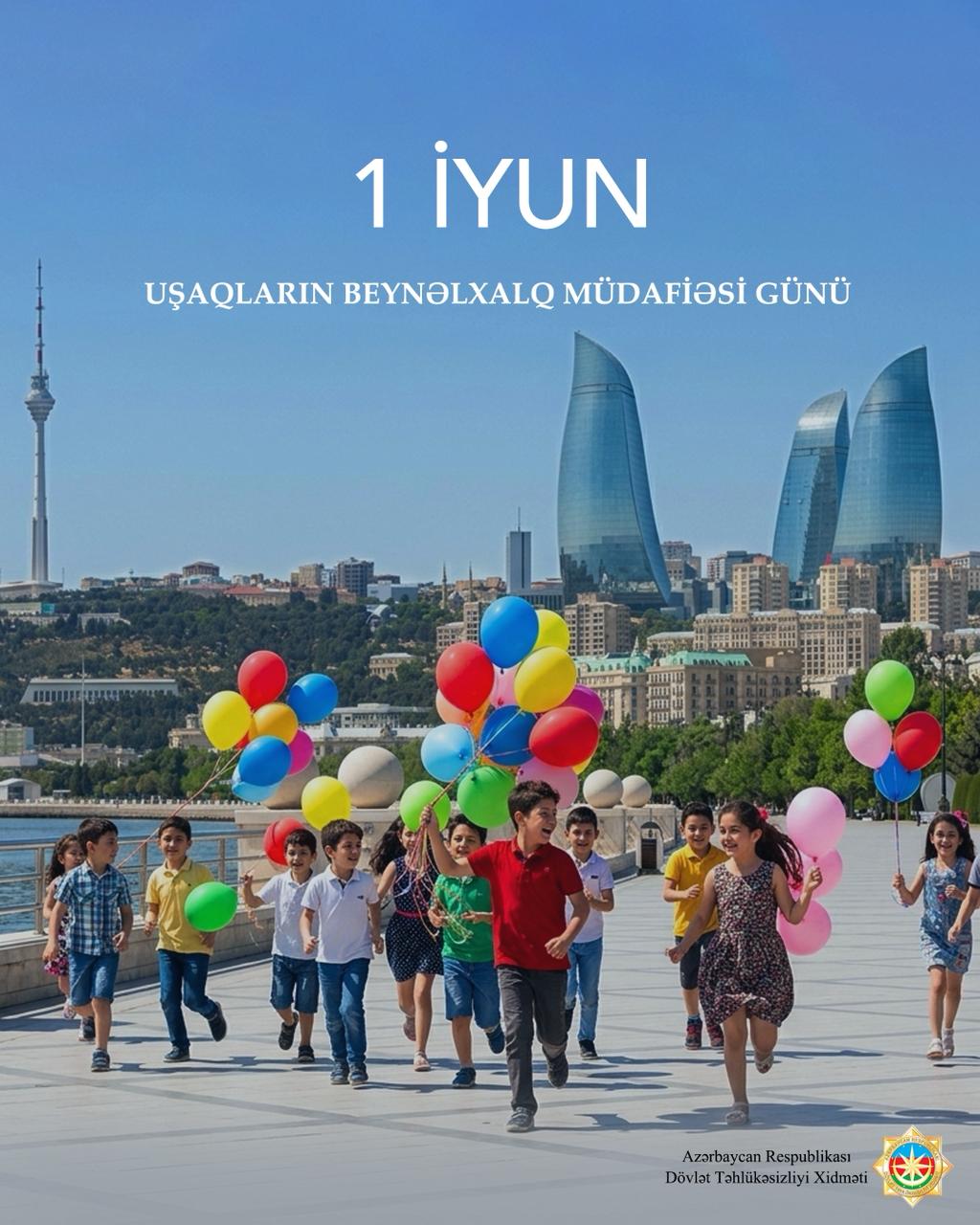 DTX-nin sosial media hesablarında Uşaqların Beynəlxalq Müdafiəsi Günü münasibətilə paylaşım edilib (FOTO)