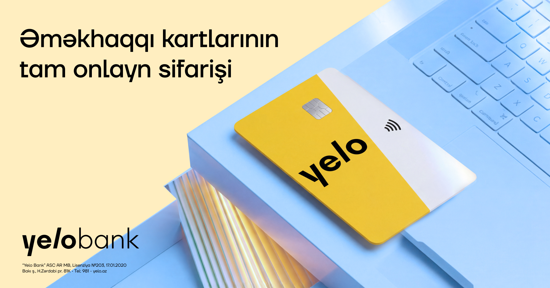Yelo Bank əməkhaqqı kartlarının sifarişi prosesini