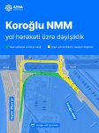 “Koroğlu” Nəqliyyat Mübadilə Mərkəzi yaxınlığında hərəkət istiqamətləri dəyişdirilir